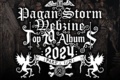 Top 2024 Redazione Pagan Storm Webzine (Parte I)