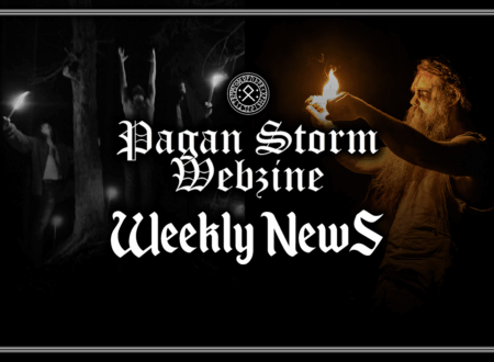 Pagan Storm News: 27/06 – 03/07