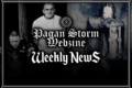 Pagan Storm News: 13/02 - 19/02