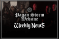 Pagan Storm News: 30/01 - 05/02