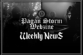Pagan Storm News: 22/05 - 28/05