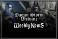 Pagan Storm News: 07/08 - 13/08